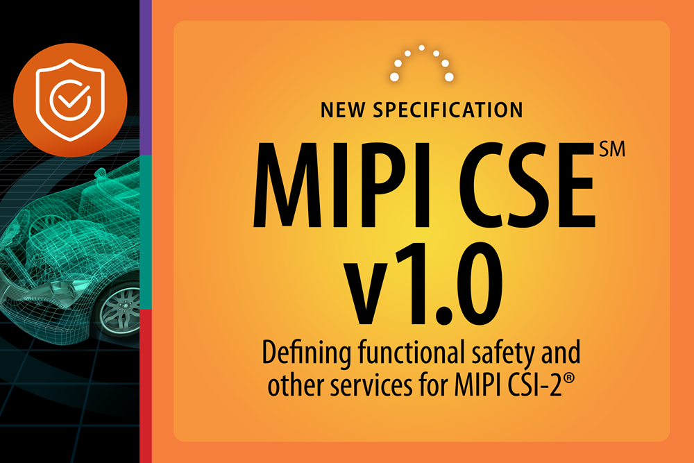 MIPI CSE v1.0 announcement