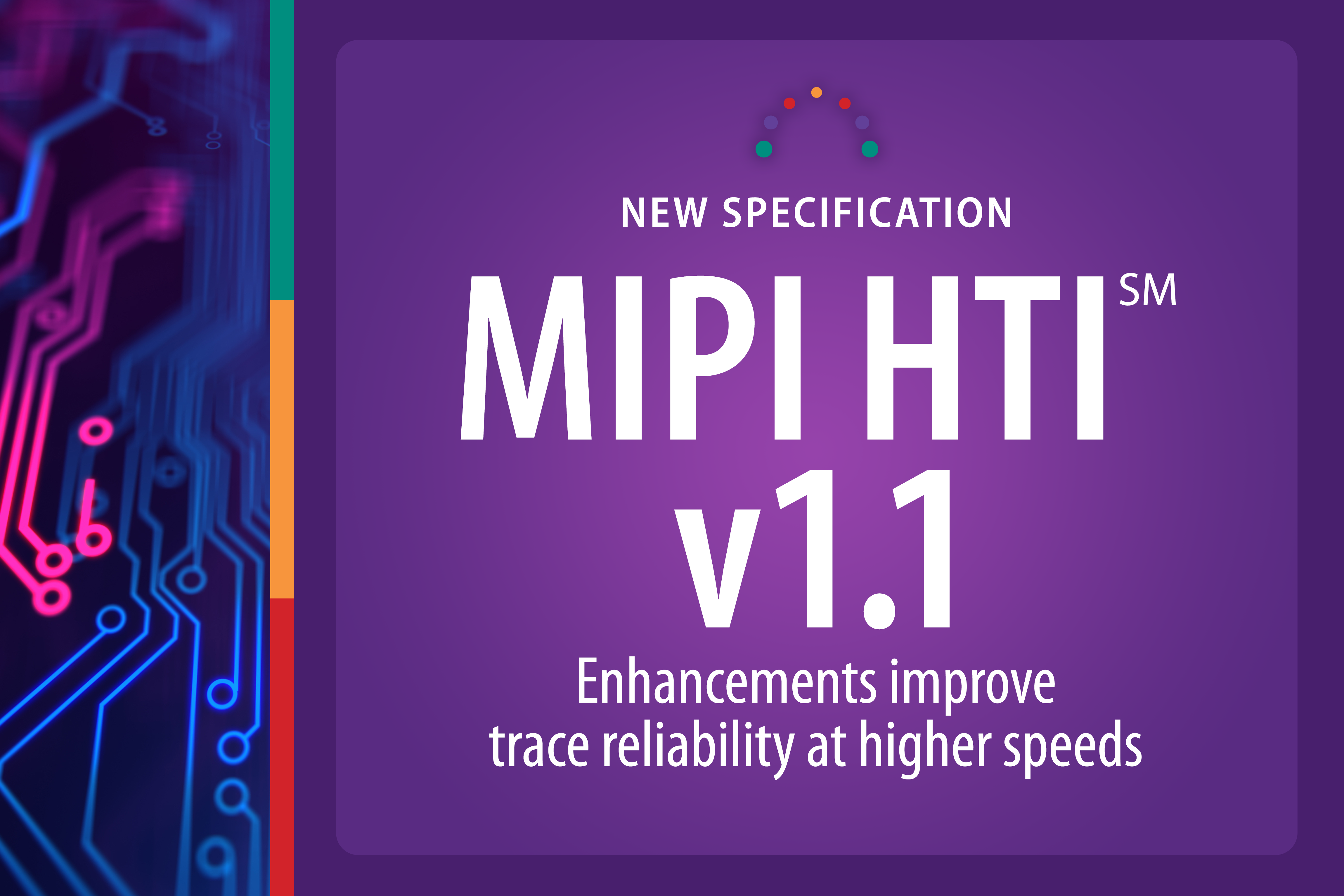 HTI v1.1 Tightens Electrical Properties To Boost Trace Reliability at Higher Speeds